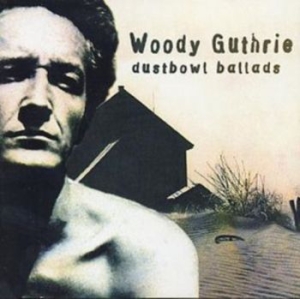 Guthrie Woody - Dustbowl Ballads in the group CD / Pop at Bengans Skivbutik AB (4226503)