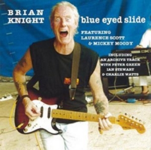 Knight Brian - Blue Eyed Slide in the group CD / Jazz/Blues at Bengans Skivbutik AB (4226532)