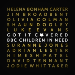 Blandade Artister - Bbc Children In Need Got It Covered in the group CD / Film-Musikal at Bengans Skivbutik AB (4226539)