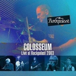 Colosseum - Live At Rockpalast 2003 (2Cd+Dvd) in the group CD / Pop-Rock at Bengans Skivbutik AB (4226830)