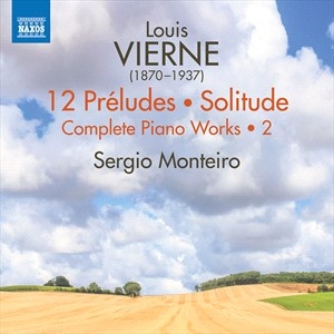 Vierne Louis - Complete Piano Works, Vol. 2 - 12 P in the group Externt_Lager /  at Bengans Skivbutik AB (4227195)