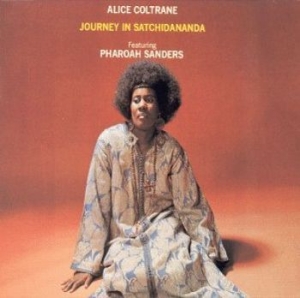 Alice Coltrane Featuring Pharoah S - Journey In Satchidananda in the group OTHER / Kampanj BlackMonth at Bengans Skivbutik AB (4227271)