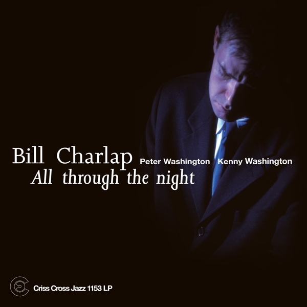 Bill (Trio) Charlap - All Through The Night in the group VINYL / Jazz/Blues at Bengans Skivbutik AB (4227657)