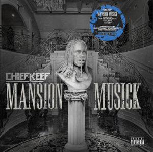 Chief Keef - Mansion Musick (Rsd) i gruppen VI TIPSAR / Record Store Day / RSD-Rea / RSD50% hos Bengans Skivbutik AB (4227885)