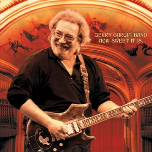 Jerry Garcia Band - How Sweet It Is: Live At Warfield Theatre, San Francisco 1990 (2Lp) (Rsd) in the group OUR PICKS / Record Store Day / RSD2023 at Bengans Skivbutik AB (4227916)