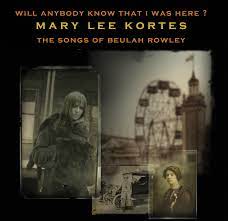 Kortes Mary Lee - Songs Of Beulah Rowley (2Lp) (Rsd) in the group OUR PICKS / Record Store Day / RSD-Sale / RSD50% at Bengans Skivbutik AB (4227920)