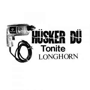 Husker Du - Tonite Longhorn -Rsd- in the group VINYL / Pop-Rock at Bengans Skivbutik AB (4228007)
