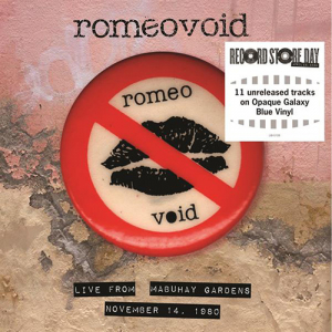 Romeo Void - Live From The.. -Rsd- in the group OUR PICKS / Record Store Day / RSD-Sale / RSD50% at Bengans Skivbutik AB (4228029)
