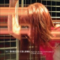 Durutti Column The - Treatise On The Steppenwolf + Human in the group OUR PICKS / Record Store Day / RSD2023 at Bengans Skivbutik AB (4229444)