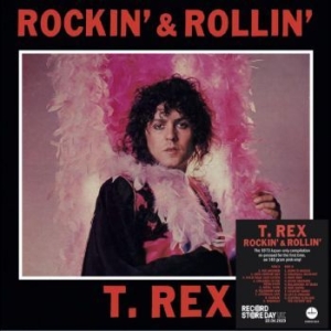 T. Rex - Rockin' & Rollin' Rsd (Pink Vinyl) in the group OUR PICKS / Record Store Day / RSD2023 at Bengans Skivbutik AB (4229498)