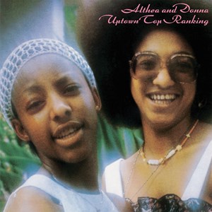 Althea & Donna - Uptown Top Ranking (Rsd Vinyl) in the group OUR PICKS / Record Store Day / RSD2023 at Bengans Skivbutik AB (4229554)