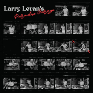 Various artists - Larry Levan's Paradise Garage (Rsd23 Ex) in the group OUR PICKS / Record Store Day / RSD-Sale / RSD50% at Bengans Skivbutik AB (4229636)