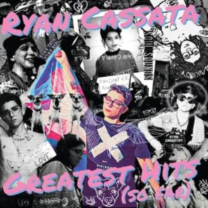 Cassata Ryan - Greatest Hits (So Far) (Translucent in the group OUR PICKS / Record Store Day / RSD2023 at Bengans Skivbutik AB (4229661)