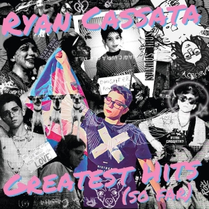 Cassata Ryan - Greatest Hits (So Far) (Translucent in the group OUR PICKS / Record Store Day / RSD 2013-2024 at Bengans Skivbutik AB (4229661)