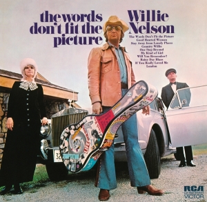 Willie Nelson - The Words Don't Fit The Picture in the group CD / Country at Bengans Skivbutik AB (4229903)