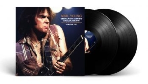 Neil Young - Classic Klos Fm Broadcast Vol. 2 (2Lp) in the group VINYL / Pop-Rock at Bengans Skivbutik AB (4230212)