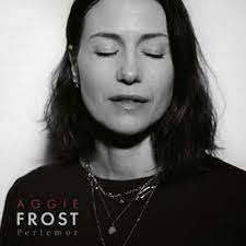 Frost Aggie - Perlemor in the group VINYL / Pop-Rock at Bengans Skivbutik AB (4230327)