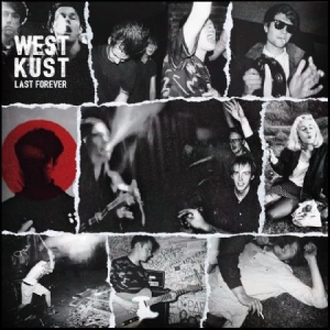 Westkust - Last Forever (Creamy White Vinyl German  in the group VINYL / Pop-Rock at Bengans Skivbutik AB (4230494)