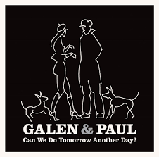 Galen & Paul - Can We Do Tomorrow Another Day? in the group VINYL / Pop-Rock at Bengans Skivbutik AB (4231236)