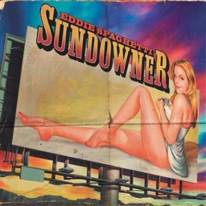 Eddie Spaghetti - Sundowner in the group VINYL / Pop-Rock at Bengans Skivbutik AB (4231319)