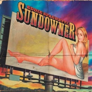 Eddie Spaghetti - Sundowner in the group VINYL / Pop at Bengans Skivbutik AB (4231319)