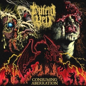 Putrid Yell - Consuming Aberration in the group CD / Hårdrock/ Heavy metal at Bengans Skivbutik AB (4231348)