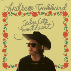 Andrew Gabbard - Cedar City Sweetheart in the group VINYL / Country at Bengans Skivbutik AB (4231388)