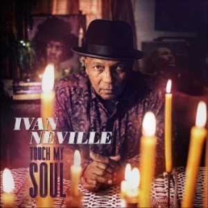 Neville Ivan - Touch My Soul in the group CD / RNB, Disco & Soul at Bengans Skivbutik AB (4232133)