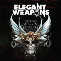 Elegant Weapons - Horns For A Halo (2Lp Black 18 in the group VINYL / Hårdrock at Bengans Skivbutik AB (4232140)