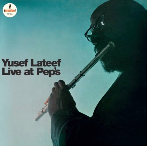 Yusef Lateef - Live At Pep's in the group VINYL / Jazz/Blues at Bengans Skivbutik AB (4232895)
