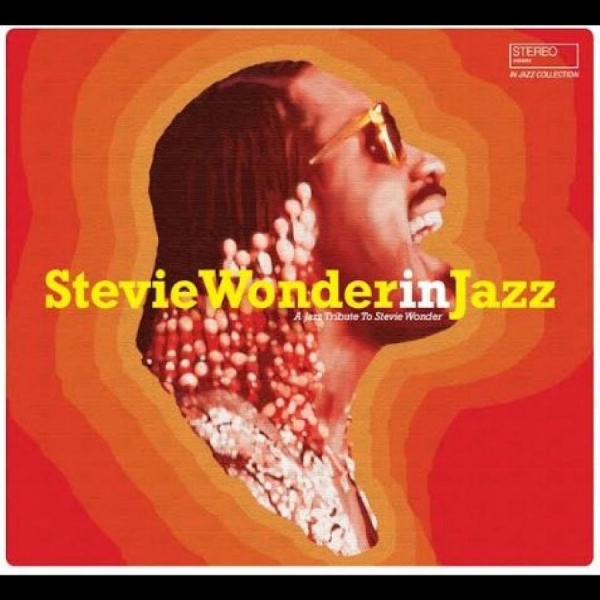Various Artists - Stevie Wonder In Jazz in the group CD / Bestsellers at Bengans Skivbutik AB (4233217)