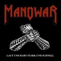 Manowar - Laut Und Hart Stark Und Schnell in the group CD / Hårdrock at Bengans Skivbutik AB (4233223)