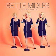 Bette Midler - Its The Girls in the group OUR PICKS / CDSALE2303 at Bengans Skivbutik AB (4233859)