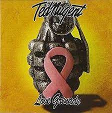Ted Nugent - Love Grenade in the group OTHER / 10399 at Bengans Skivbutik AB (4233949)