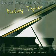 Mc Coy Tyner  - Jazz Piano Masters in the group OUR PICKS / CDSALE2303 at Bengans Skivbutik AB (4234023)