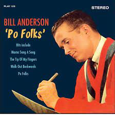 Bill Anderson - Po Folks in the group CD / Pop-Rock at Bengans Skivbutik AB (4234163)