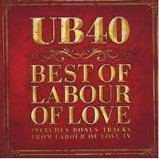 Ub40 - Best Of Labour Of Love in the group OTHER / 10399 at Bengans Skivbutik AB (4234899)