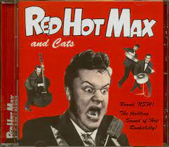 Red Hot Max - The Thrilling Sound Of Rockabilly in the group CD / Pop-Rock at Bengans Skivbutik AB (4234944)
