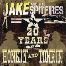 Jake And The Spitfires - 20 Years Of Honkin And Tonkin in the group CD / Country,Pop-Rock at Bengans Skivbutik AB (4234946)