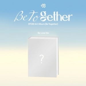 BTOB - Vol.3 (Be Together) Be Love Ver in the group Minishops / K-Pop Minishops / K-Pop Miscellaneous at Bengans Skivbutik AB (4234990)
