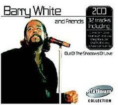 Barry White & Friends - Out Of The Shadow Of Love in the group OUR PICKS / CDSALE2303 at Bengans Skivbutik AB (4235886)
