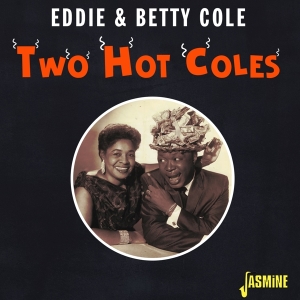 Eddie & Betty Cole - Two Hot Coles in the group CD / Jazz,Pop-Rock at Bengans Skivbutik AB (4235989)