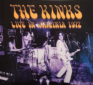 Kinks The - Live In Virginia 1972 in the group CD / Pop at Bengans Skivbutik AB (4236020)