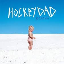 Hockey Dad - Boronia in the group VINYL at Bengans Skivbutik AB (4236056)