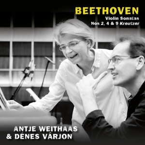 Weithaas Antje / Denes Varjon - Beethoven, Violin Sonatas Nos. 2, 4 & 9  in the group CD / Klassiskt,Övrigt at Bengans Skivbutik AB (4236214)