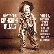 24 Gunfighter Ballads - Marty Robbins Tex Ritter Roy Rogers in the group OUR PICKS / CDSALE2303 at Bengans Skivbutik AB (4237228)