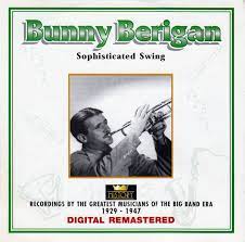 Bunny Berigan - Sophisticated Swing in the group OUR PICKS / CDSALE2303 at Bengans Skivbutik AB (4237249)