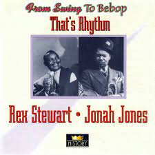 Rex Stewart / Jonah Jones - Thats Rhythm in the group OUR PICKS / CDSALE2303 at Bengans Skivbutik AB (4237272)