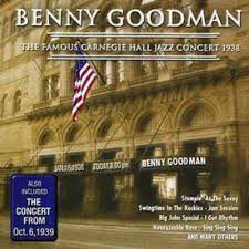 Benny Goodman - Famous Carnegie Hall Jazz Conc 1938 in the group CD / Jazz/Blues at Bengans Skivbutik AB (4237365)
