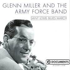Glenn Miller & Army Force Band - Saint Louis Blues March in the group CD / Jazz/Blues at Bengans Skivbutik AB (4237396)